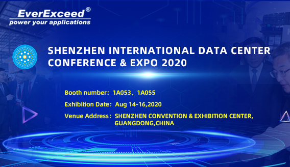 Bienvenue pour visiter EverExceed à深圳国际des centres de Données Conférence 2020